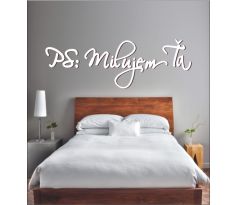 Drevený nápis PS: Milujem Ťa dekorácia na stenu