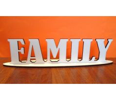 Drevený nápis FAMILY+podstavec