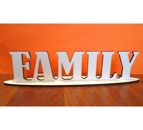 Drevený nápis FAMILY+podstavec