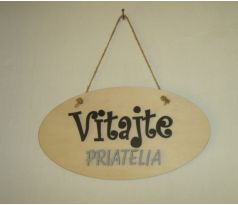Drevená tabuľka s 3D nápisom Vitajte priatelia