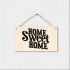 Drevená tabuľka s 3D nápisom Home Sweet Home